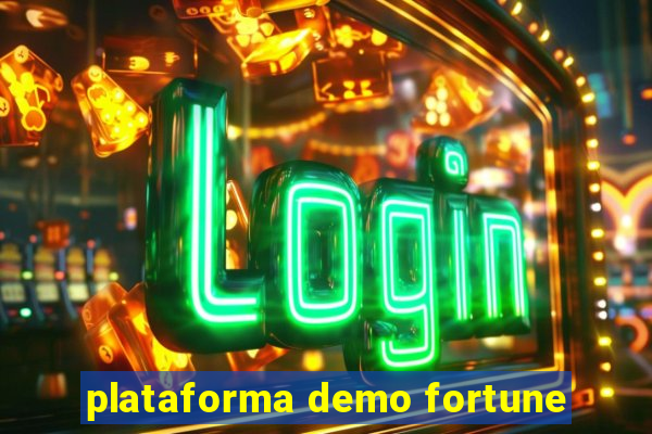 plataforma demo fortune